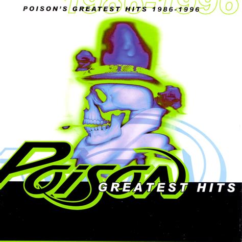 greatest hits of poison